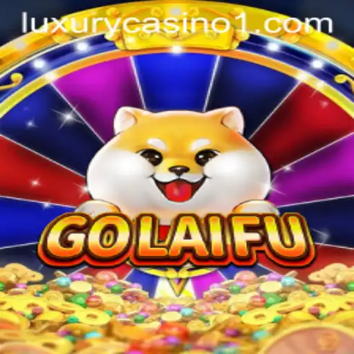 Exploring the Exciting World of GoLaiFu with 57winbet