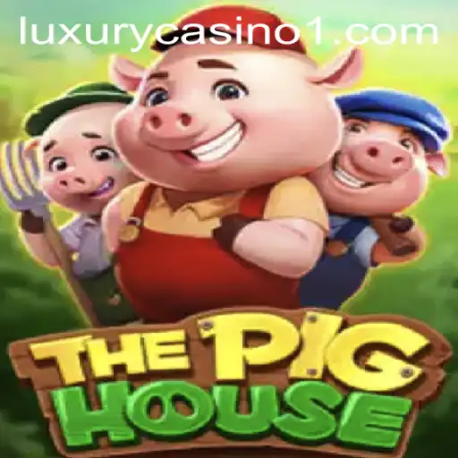 Exploring ThePigHouse: A Comprehensive Guide to Winning Big with 57winbet